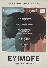 This Is My Desire (Eyimofe)