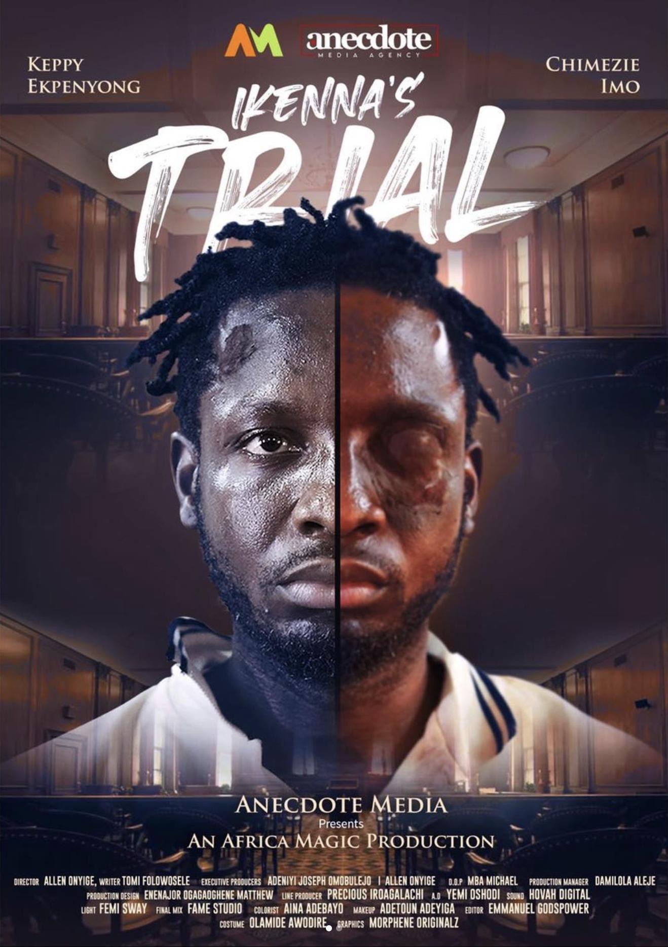 Ikenna's Trial