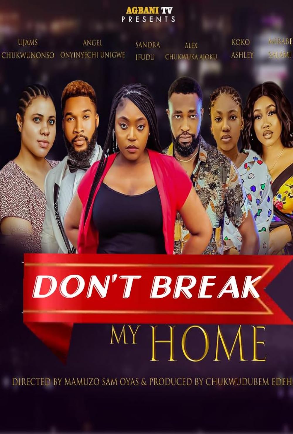 Don't Break My Home