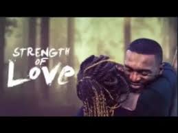 Strength of Love