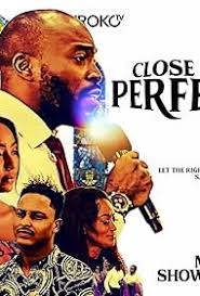 Close to Perfect
